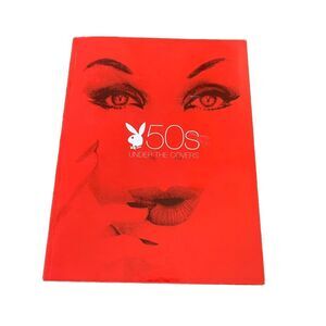 PLAYBOY 50s Glossy Cover Book 2007 Under The Covers 1st Edition Marilyn Monroe